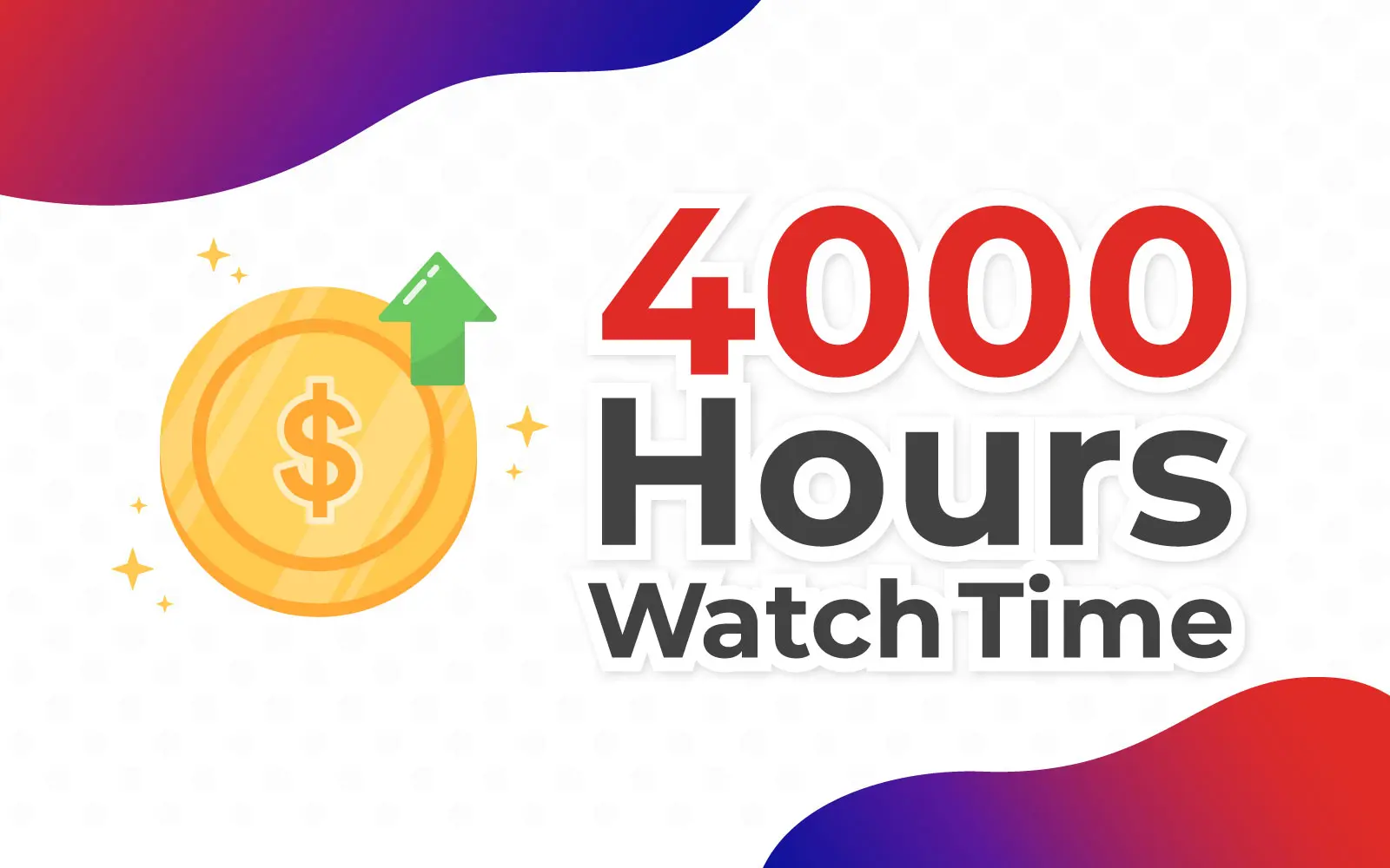 FREE 4K WATCH HOURS