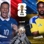 France Vs Sweden FIFA World Cup 2026 preview