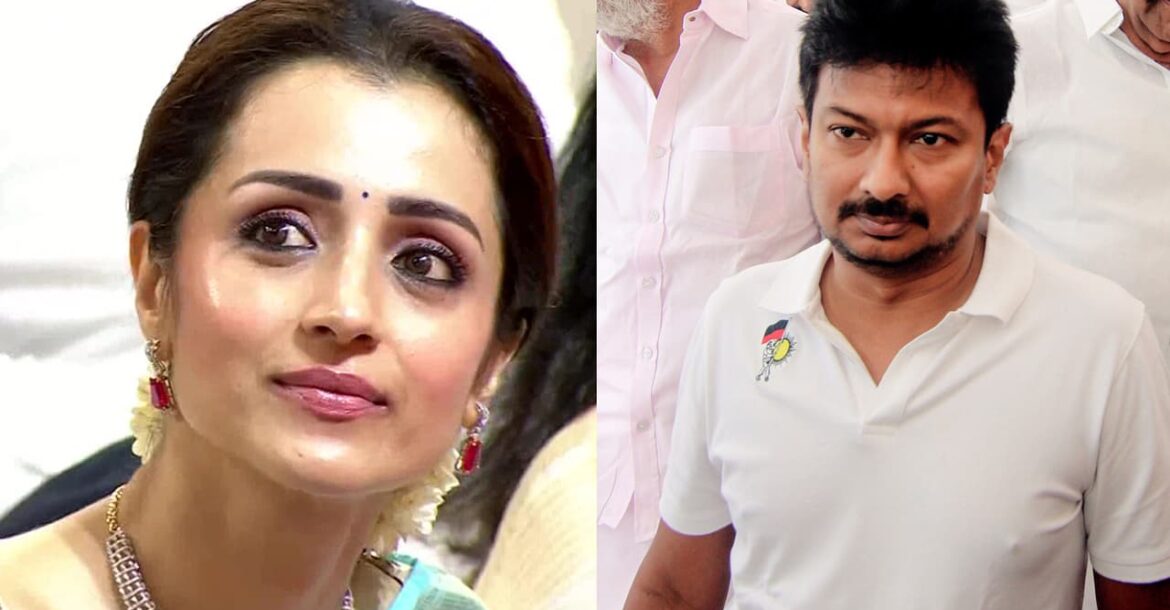 Udhayanidhi Stalin arrested on Trisha remarks